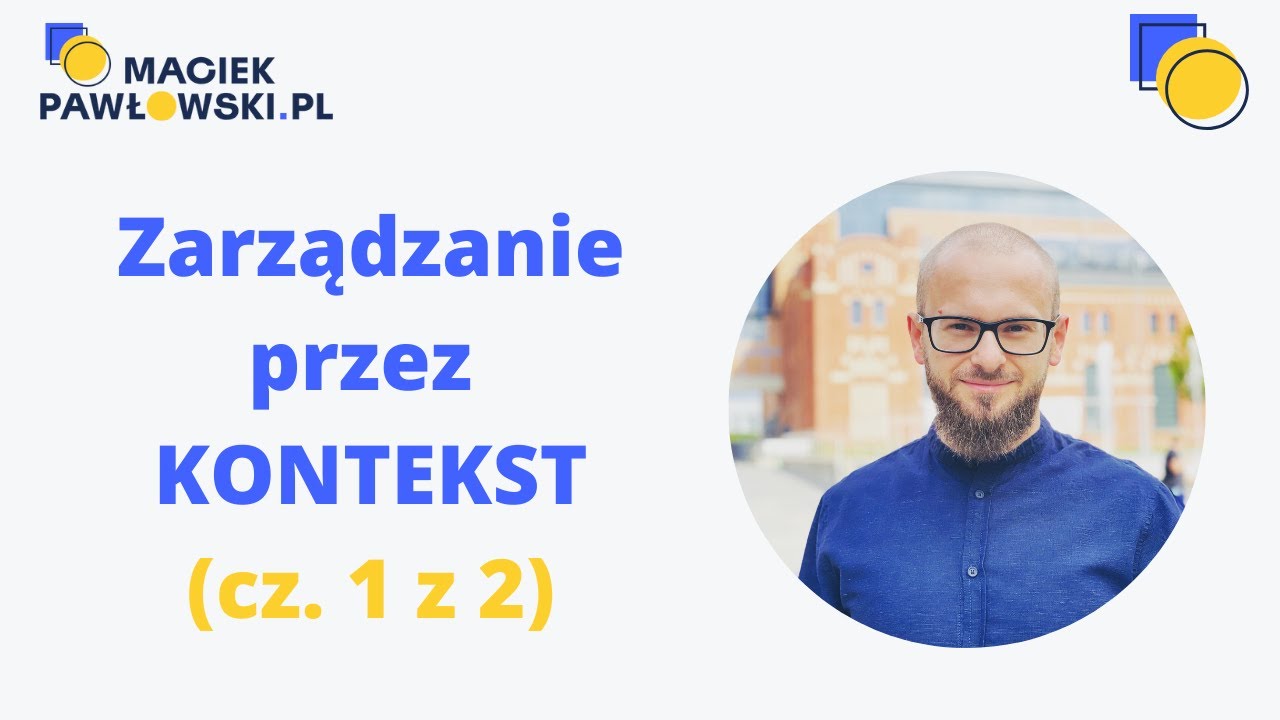 Zarządzanie przez kontekst
